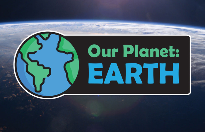 Our Planet: EARTH – STAR Library Network